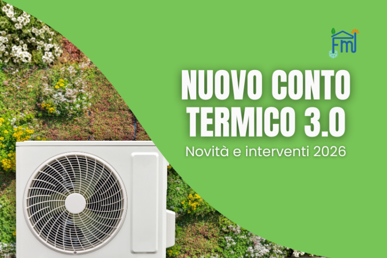 nuovo conto termico 3.0 tutte le novità e gli incentivi più convenienti per risparmiare
